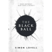 The Black Ball: Does Anybody Else Have a Secret?