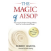 The Magic of Aesop: How to Use The Wisdom of Aesop to Spark Your Transformational Change