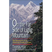 On the Far Side of Liglig Mountain: Adventures of an American Family in Nepal