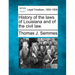 History of the Laws of Louisiana and of the Civil Law.