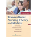 Transcultural Nursing Theory and Models: Application in Nursing Education, Practice, and Administration