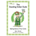 The Dazzling Dollar Dude