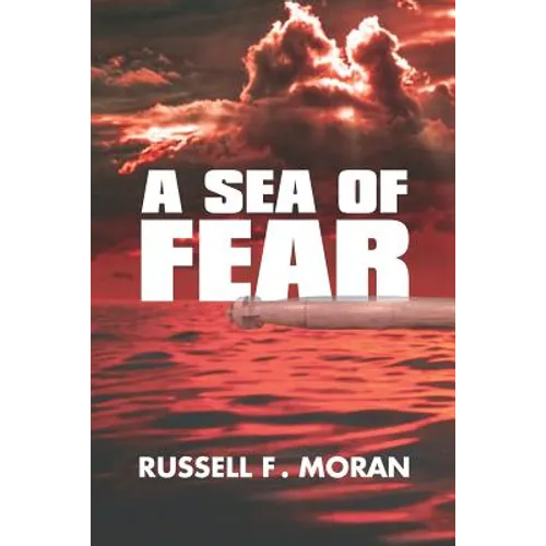 A Sea of Fear: A Novel of Time Travel - Book 3 of the Harry and Meg Series