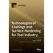 Technologies of Coatings and Surface Hardening for Tool Industry