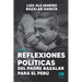 Reflexiones políticas del padre Bazalar para el Perú: Tomo I