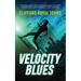 Velocity Blues