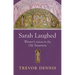 Sarah Laughed: Women's Voices in the Old Testament