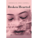Broken Hearted