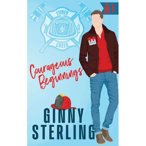 Courageous Beginnings: Playing with Fire (A Prequel)
