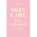 Skincare Para Una Piel Radiante