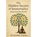The Hidden Secrets of Immortality - Katha Upanishad Retold