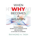 When Why Becomes a Weapon (Deweaponizing Workplace Communication and Building a Culture of Autonomy)