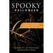 Spooky Halloween: Tales of Hauntings, Strange Happenings, and Other American Lore