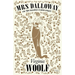 Mrs Dalloway: And 'Mrs Dalloway in Bond Street'