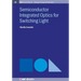 Semiconductor Integrated Optics for Switching Light