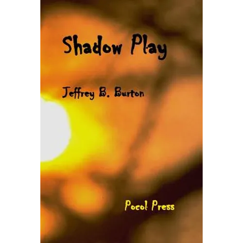 Shadow Play
