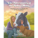 The Adventures of the Baby Moos: A True Story of One Very Naughty Moo & Three Good Ones