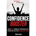 Confidence Booster: How to Boost Confidence, Set Boundaries and Practice Self-Care in the Changing Work World