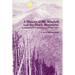 A History of Mt. Mitchell and the Black Mountains: Exploration, Development, and Preservation