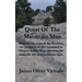 Quest Of The Mountain Man: After eleven years in the Rockies, the prospect of free farmland in Oregon makes Beau question his nomadic life as a mounta