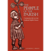 The People of the Parish: Community Life in a Late Medieval English Diocese
