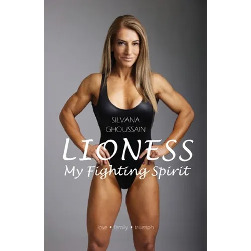 Lioness: My Fighting Spirit