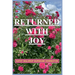 Returned With Joy