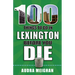 100 Things to Do in Lexington Before You Die