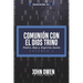 Comunion con el Dios Trino - Vol. 1: Padre, Hijo y Espiritu santo