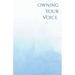 Own Your Voice: A Trans Voice Guide on Shaping and Finding Your Voice