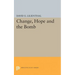 Change, Hope and the Bomb