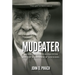 Mudeater: An American Buffalo Hunter and the Surrender of Louis Riel