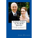 Exclusive Father of the Bride Speeches: Speeches to Spellbind your Audience