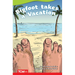 Big Foot Takes a Vacation