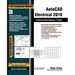 AutoCAD Electrical 2016 for Electrical Control Designers