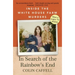 In Search of the Rainbow's End: Inside the White House Farm Murders