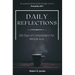 Daily Reflections: 365 Days of Contemplation for Mind & Soul