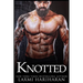 Knotted: Books 1 - 6