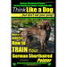 German Shorthaired Pointer, German Shorthaired Pointer Training AAA AKC: Think Like a Dog, but Don't Eat Your Poop! German Shorthaired Pointer Breed E