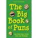 The Big Book of Puns - 202 Silly Puns, Clever Jokes and Wordplay