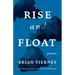 Rise and Float: Poems