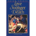 Love Is Stronger Than Death