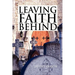 Leaving Faith Behind