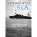 A Strange Whim of the Sea: The Wreck of the USS Macaw