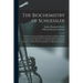The Biochemistry of Schuessler; a System of Treatment to Maintain the Body and Mind in Health and to Cure All Curable Physical and Mental Diseases by