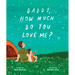 Daddy, How Much Do You Love Me?