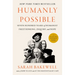 Humanly Possible: Seven Hundred Years of Humanist Freethinking, Inquiry, and Hope