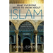 What Everyone Needs to Know about Islam