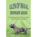 Glen of Imaal Terrier Book: The Ultimate Guide To Care, Feed, Tips, Nutrition, And More: How To Train Your Glen Of Imaal Terrier