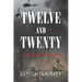 Twelve and Twenty - A Vietnam War Novel